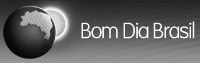 Bom dia Brasil / Rede Globo
